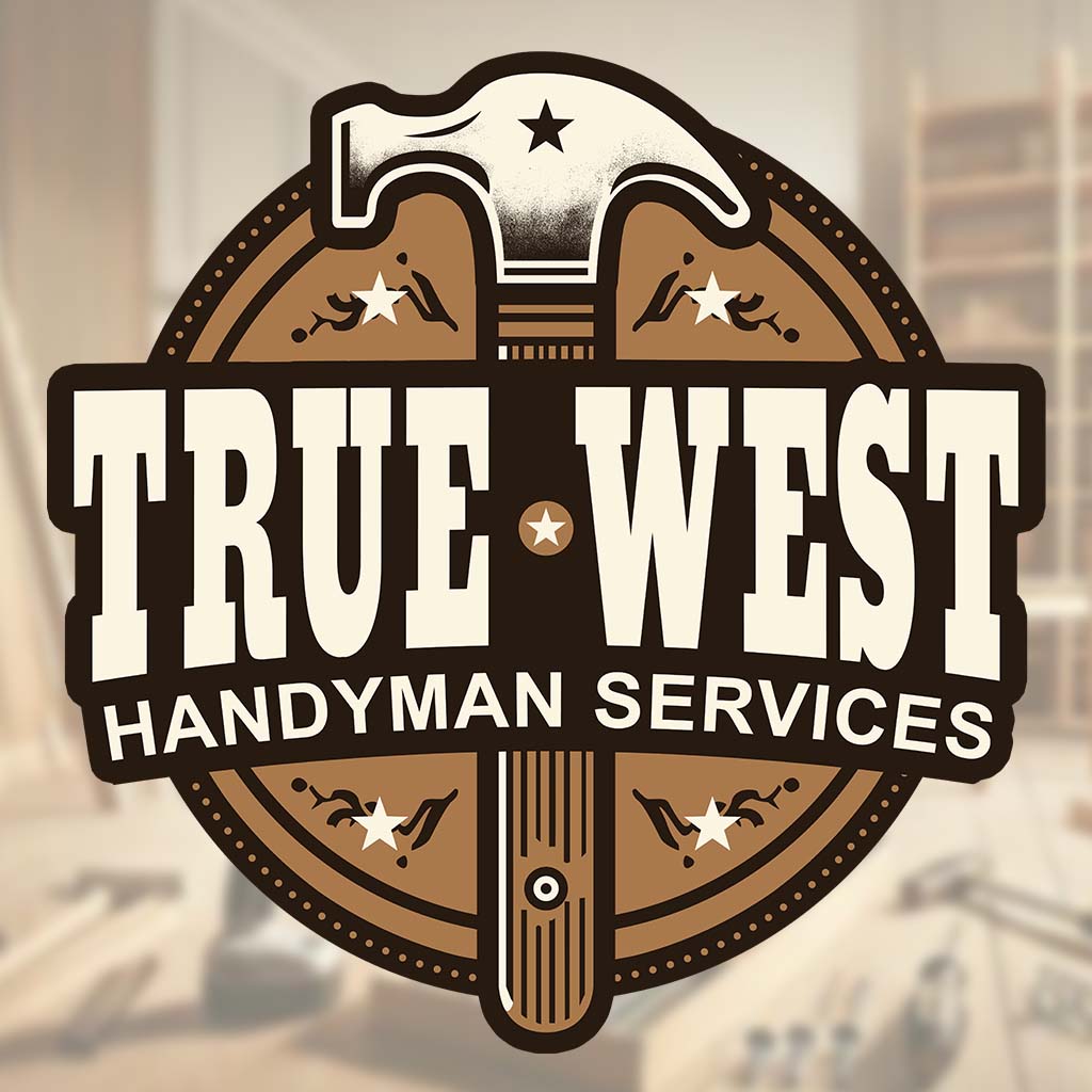 Welcome to True West Handy - Austin's Reliable Handyman Service